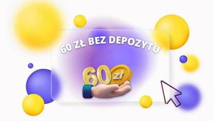 60 zł bez depozytu za rejestrację