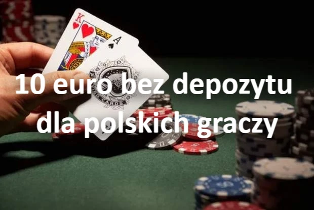 10 euro bez depozytu